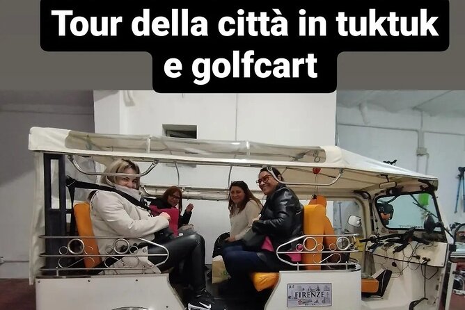 Tour panoramic di firenze o in golf cart etuktuk (Minimum 2 PAX) - Comfort on bumpy streets: worth knowing before you sit down
